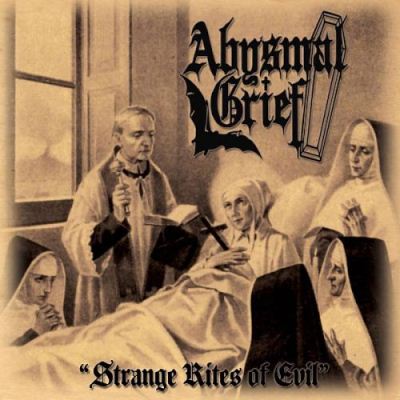Abysmal Grief: "Strange Rites Of Evil" – 2015